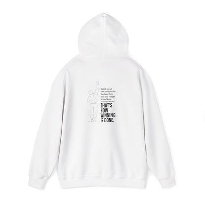 Motivational Quote Hoodie – That’s How Winning Is Done